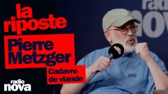 Cadavre de viande - La chronique de Pierre Metzger dans 