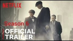 Peaky Blinders saison 6 - Bande annonce