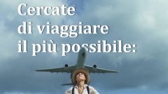 Viaggiare è la ricchezza più grande