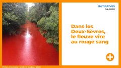 Dans les Deux-Sèvres, le fleuve vire au rouge sang