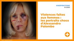 Violences faites aux femmes : les portraits chocs d'Alexsandro Palombo