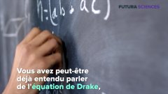 L'équation de Drake | Futura