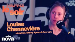 Louise Chennevière : misogynie, Britney Spears & Pow wow