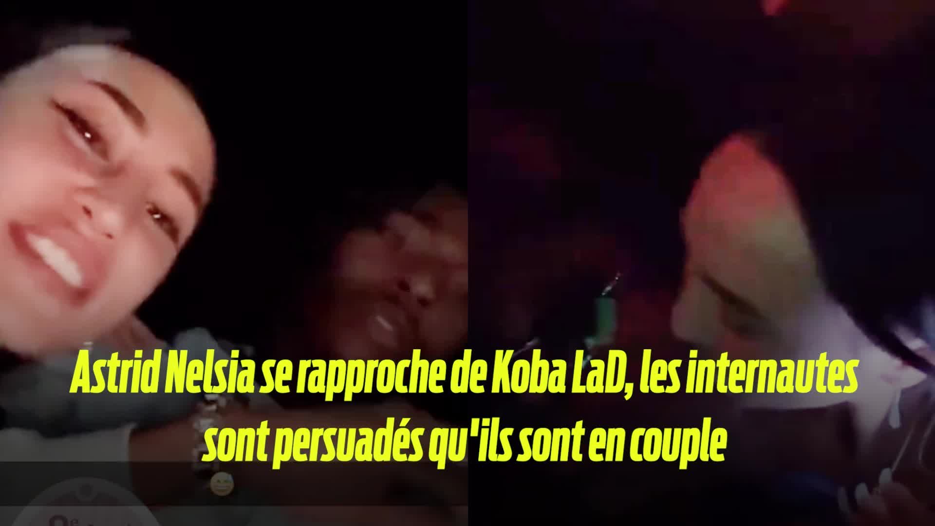 Koba La D En Couple Avec Astrid Astrid Nelsia se rapproche de Koba LaD, les internautes sont persuadés  qu'ils sont en couple