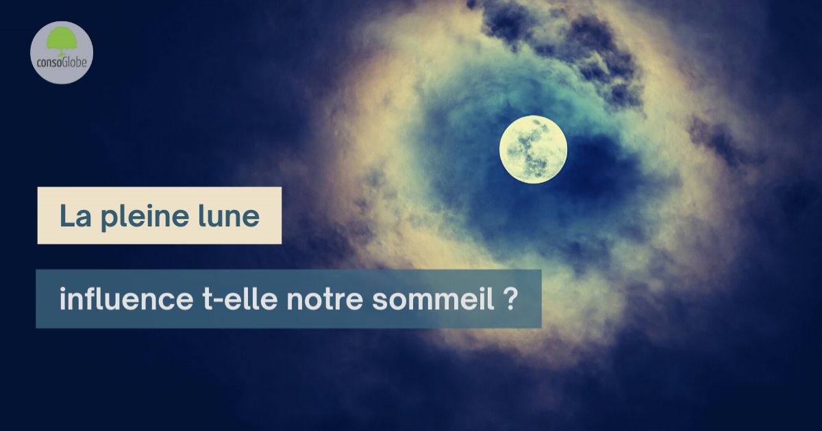 Les effets de la pleine Lune sur le sommeil