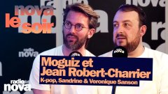 Moguiz et Jean Robert-Charrier : K-pop, Sandrine & Veronique Sanson