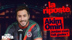 Jordan s'est fait goaler ! - La chronique d’Akim Omiri dans « La riposte »