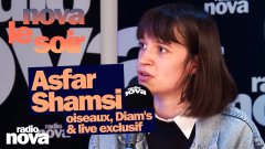 Asfar Shamsi : oiseaux, Diam's & live exclusif