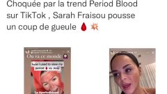 Sarah Fraisou choquée par la tend Period Blood, elle réagit !