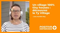 Un village 100% tiny houses : découvrez le Ty Village