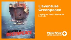 L'aventure Greenpeace (Bande annonce)