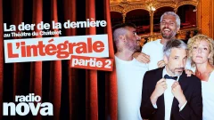 La der de « La dernière » au Théâtre du Châtelet : l’intégrale, partie 2