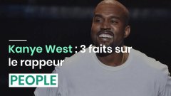 Kanye West : 3 faits sur le rappeur