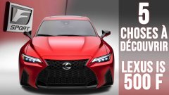 IS 500 F Sport Performance, 5 choses à savoir la berline sportive de Lexus