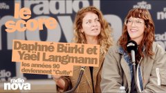 Daphné Bürki & Yaël Langmann : les années 90 deviennent 