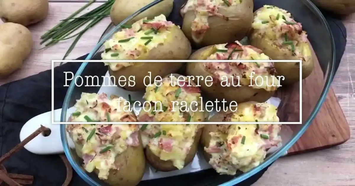 Recette pommes de terre farcies rapides à la raclette