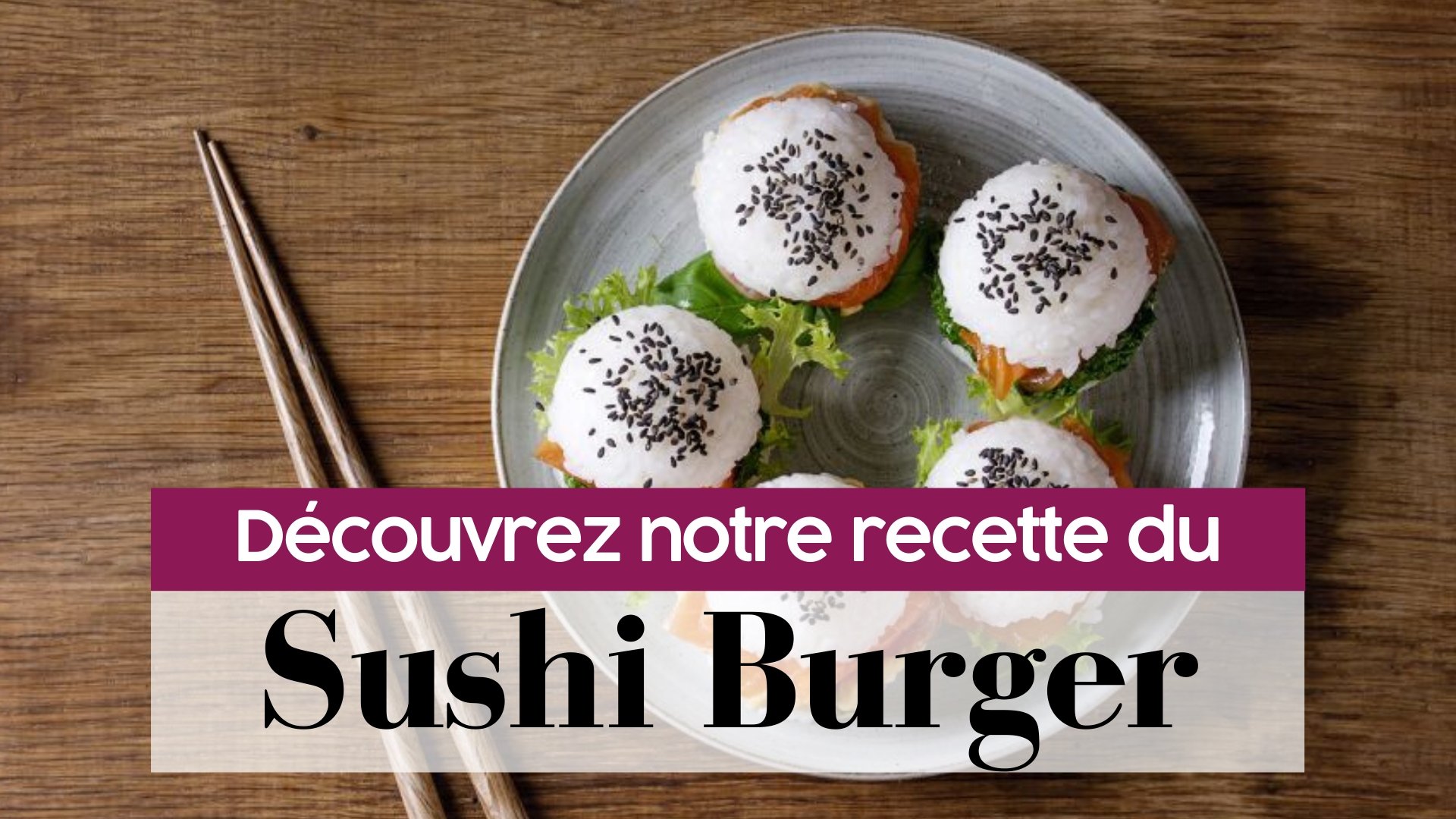 Ce sushi-burger vous prendra 5 minutes à préparer !