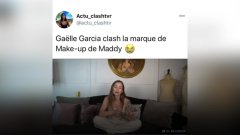 Gaëlle Garcia Diaz : Elle s'en prend cette fois-ci à la marque make-up de Maddy Burciaga !