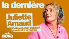Celles et ceux qui n’ont pas droit à la poésie - La chronique de Juliette Arnaud
