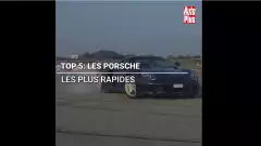 Les 5 Porsche les plus rapides