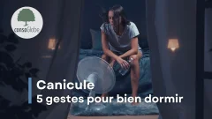 Canicule 5 gestes naturels pour bien dormir