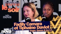 Fadily Camara et Tiphaine Daviot : viager, Queen & les L5