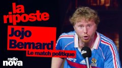 Le match politique - La chronique de Jojo Bernard dans 