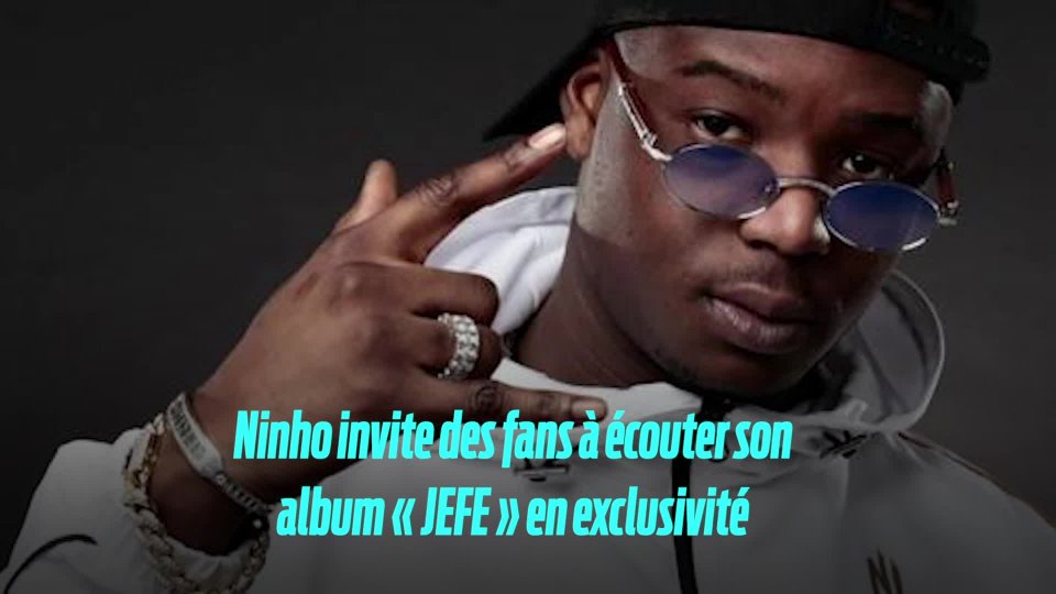 Ninho explose un record de ventes avec son nouvel album « JEFE » - Gentsu