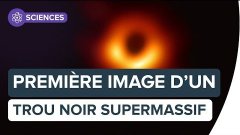 Première image d’un trou noir supermassif : plongez au cœur de la galaxie M87