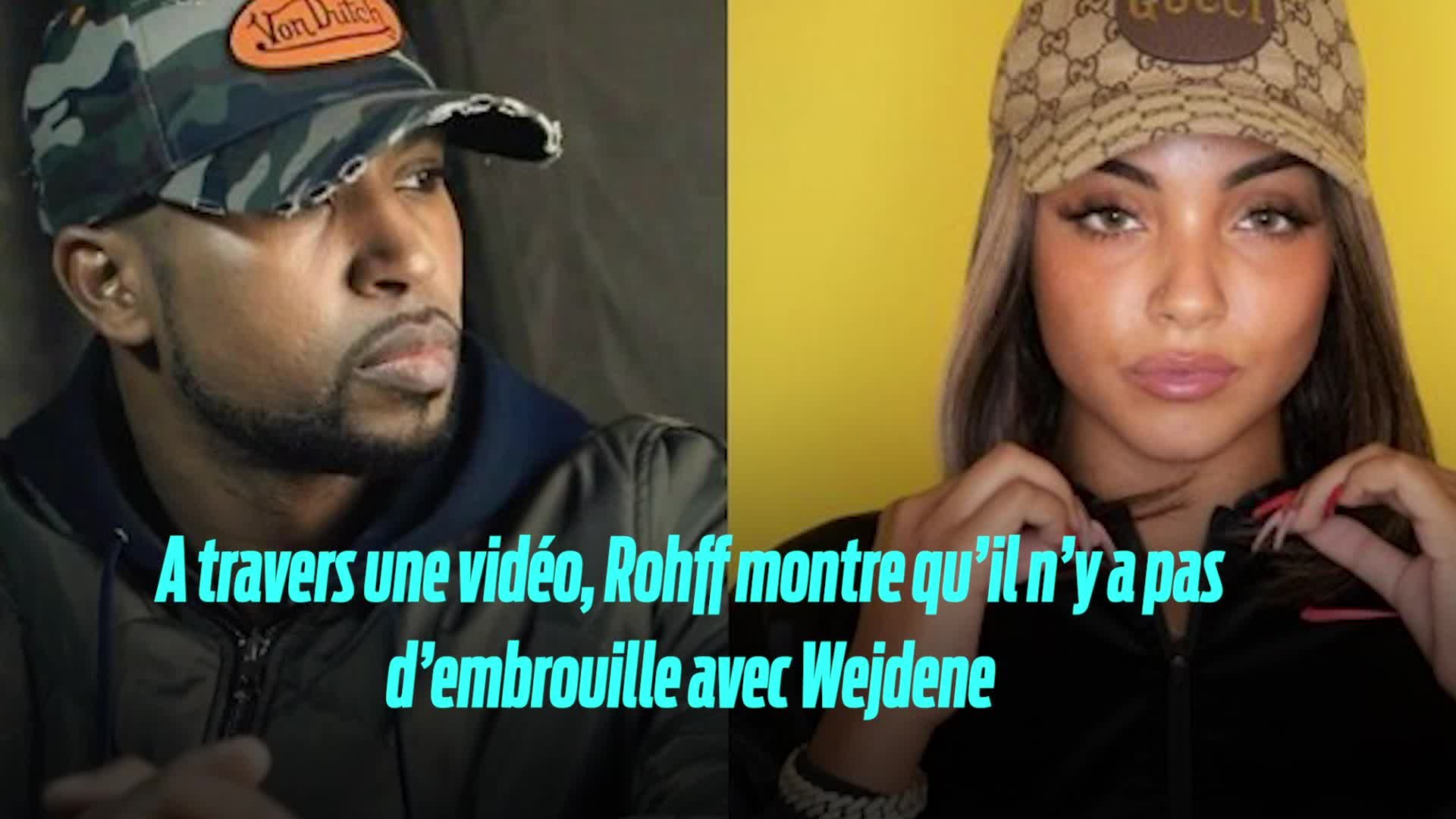 A travers une vidéo, Rohff montre quil ny a pas dembrouille avec Wejdene  - Gentsu