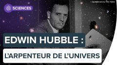 Edwin Hubble, l'arpenteur de l'Univers | Futura