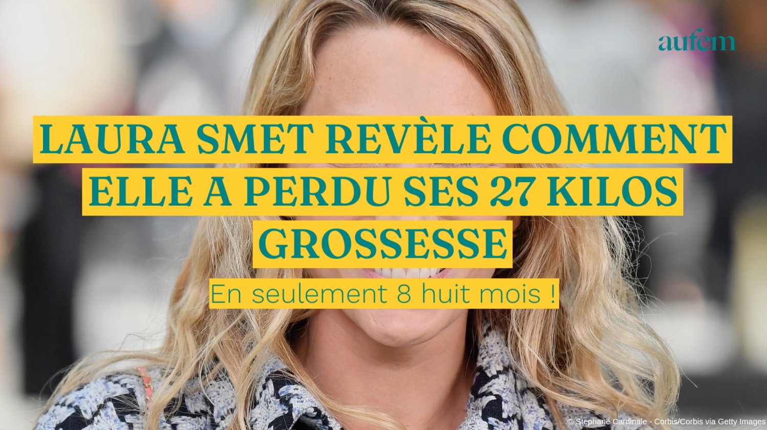 Laura Smet révèle comment elle a perdu ses 27 kilos grossesse